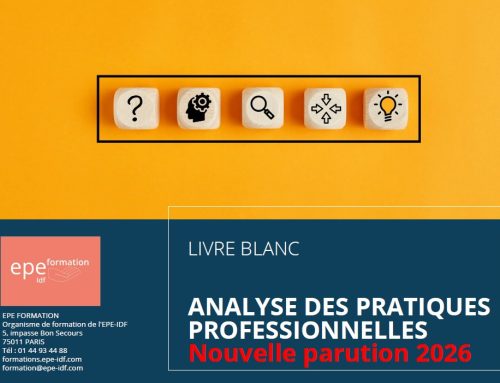 ANALYSE DES PRATIQUES PROFESSIONNELLES